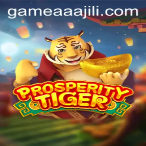 Discover the Enchanting World of ProsperityTiger: An Exciting Game Experience